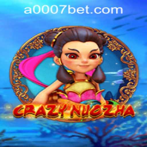Exploring the Exciting World of CrazyNuoZha and Understanding 0007bet PH Login