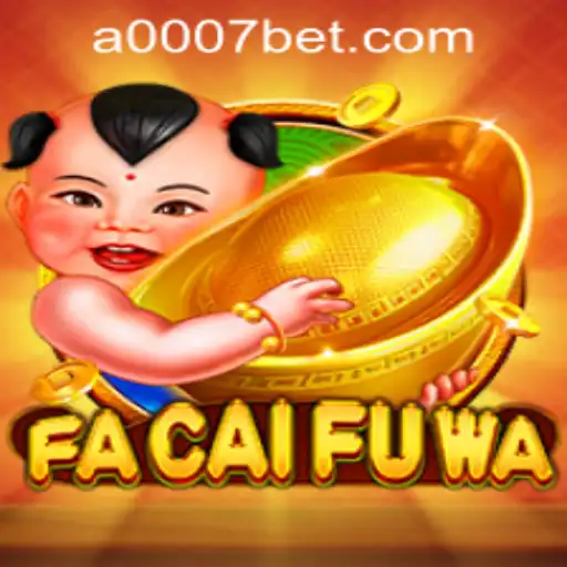 Exploring the Exciting World of FaCaiFuWa: Enter the Realm of Luck and Fortune