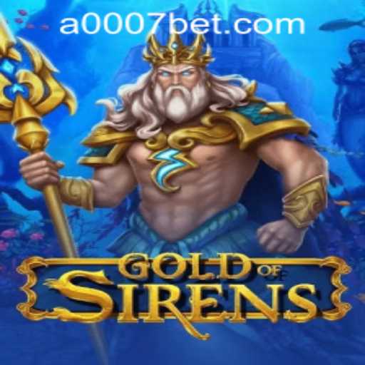 GoldofSirens: A New Gaming Sensation with 0007bet PH Login