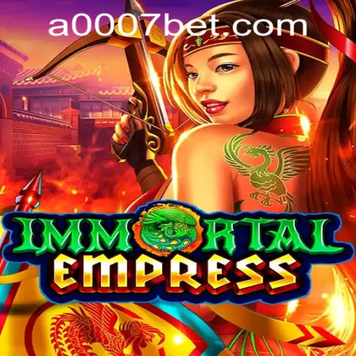 ImmortalEmpress: Dive into the Enchanting Realm with 0007bet PH Login
